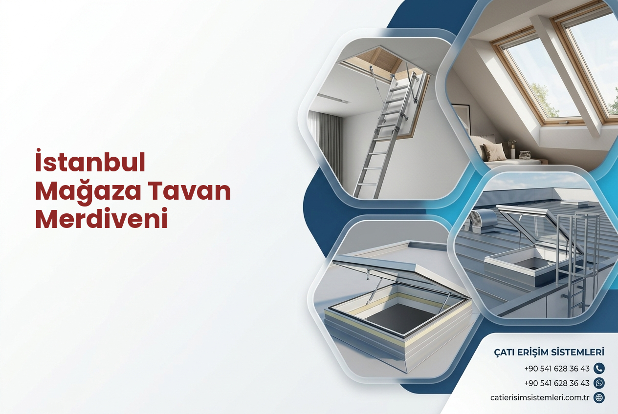 İstanbul Mağaza Tavan Merdiveni