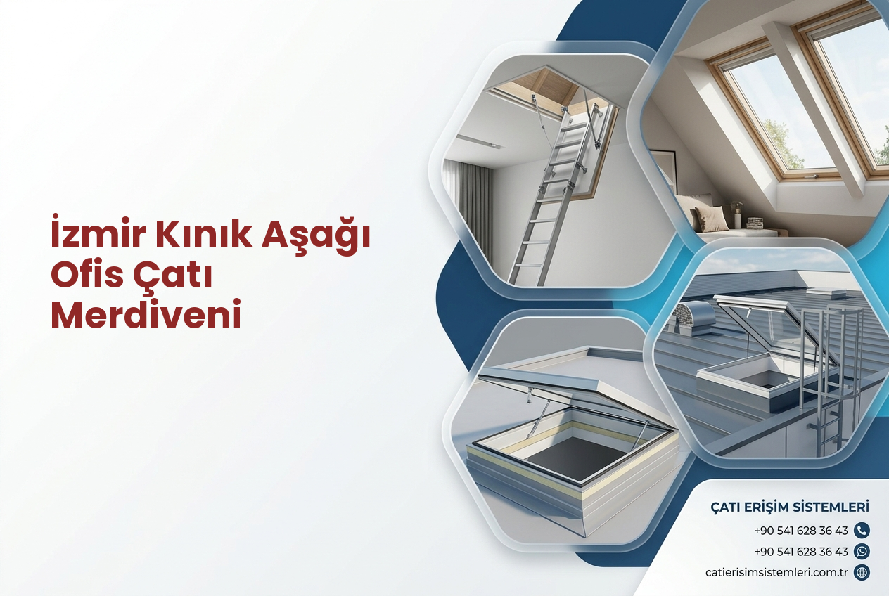 İzmir Kınık Aşağı Ofis Çatı Merdiveni