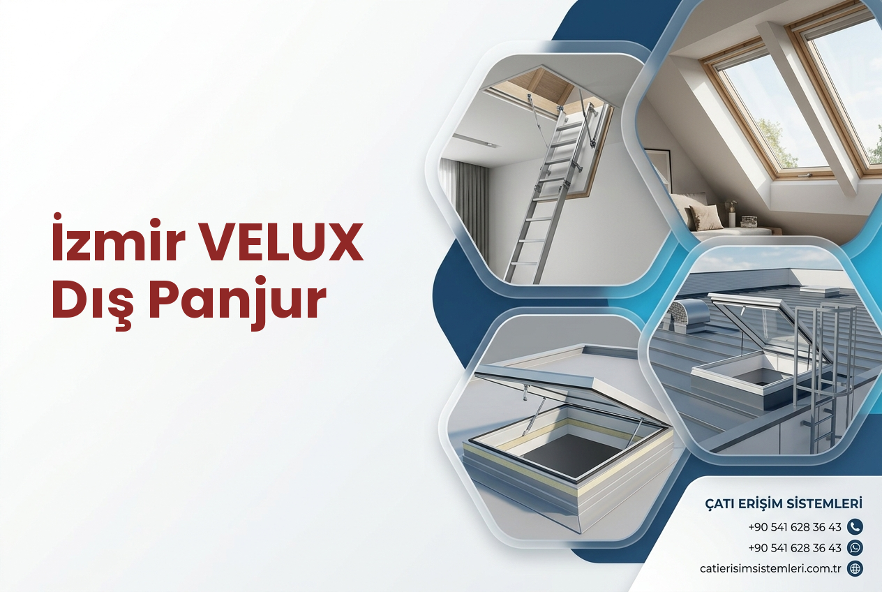 İzmir VELUX Dış Panjur