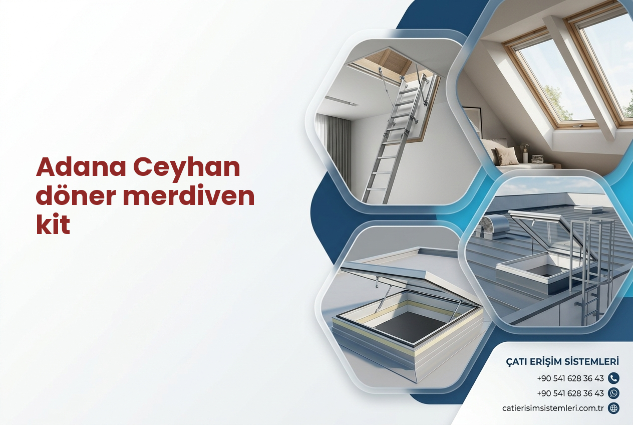 Adana Ceyhan döner merdiven kit