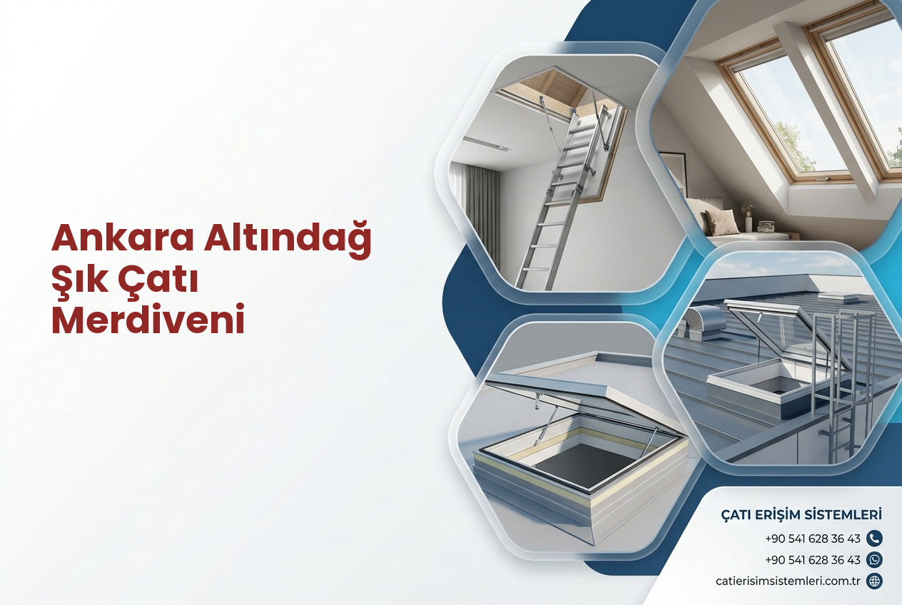 Ankara Altındağ Şık Çatı Merdiveni