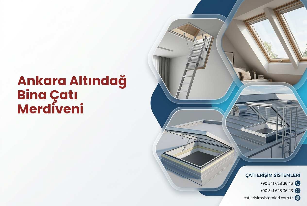 Ankara Altındağ Bina Çatı Merdiveni