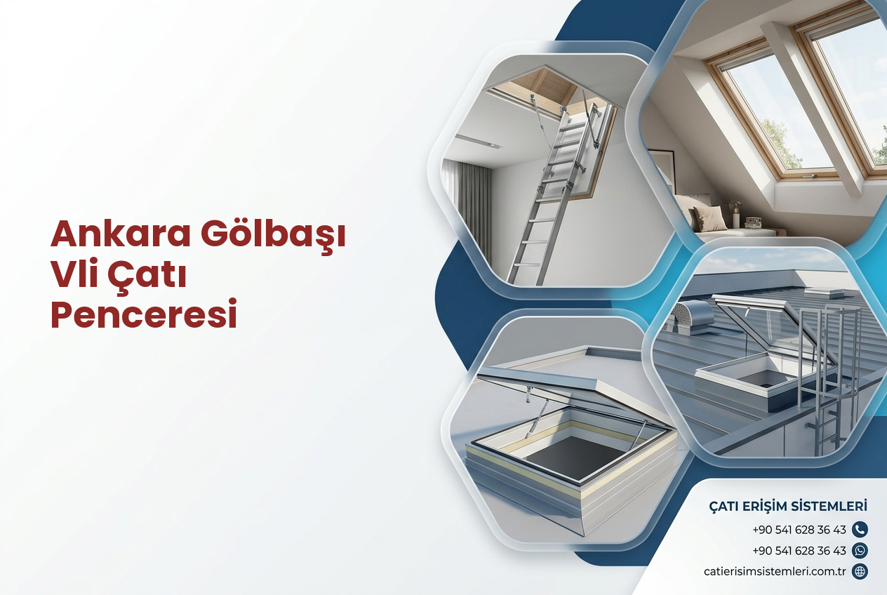 Ankara Gölbaşı Vli Çatı Penceresi