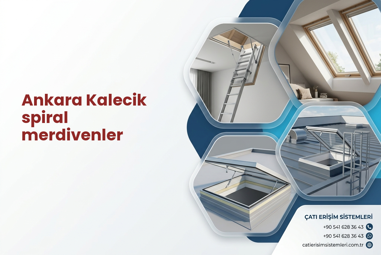 Ankara Kalecik spiral merdivenler