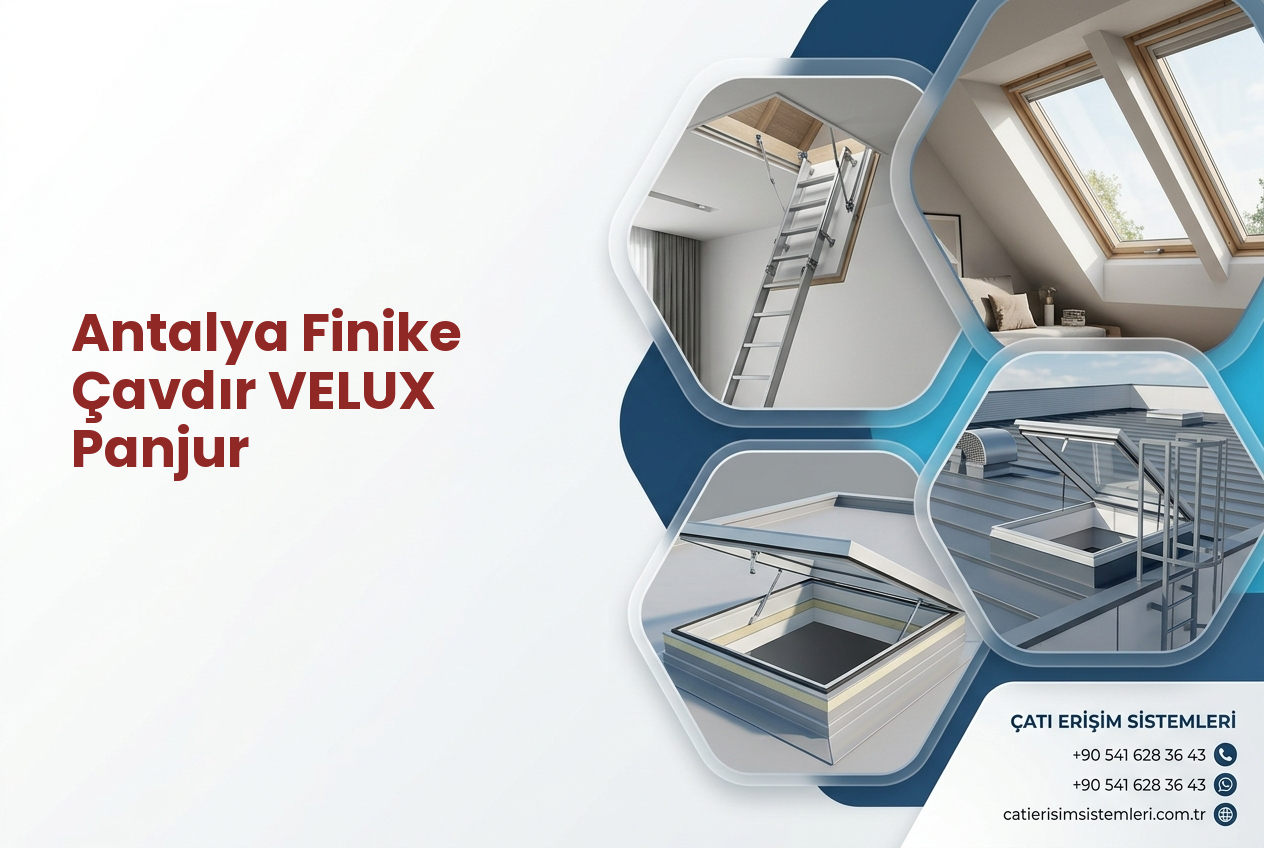 Antalya Finike Çavdır VELUX Panjur