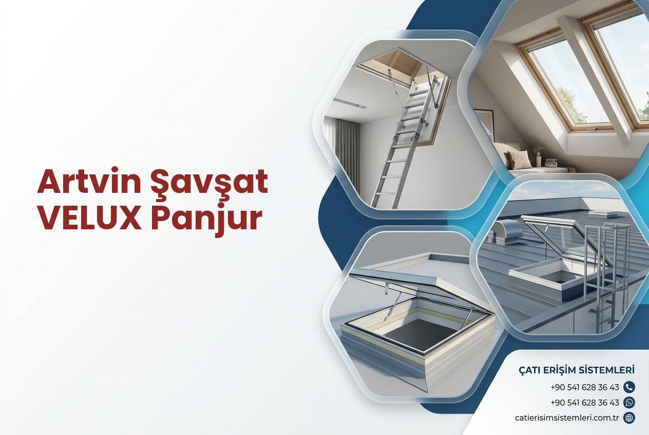 Artvin Şavşat VELUX Panjur