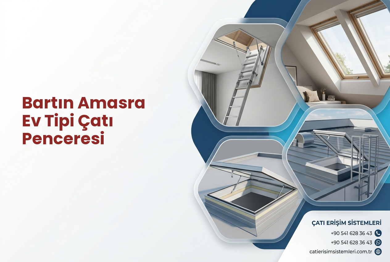 Bartın Amasra Ev Tipi Çatı Penceresi