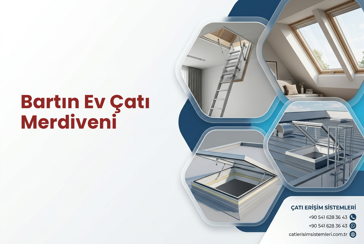 Bartın Ev Çatı Merdiveni