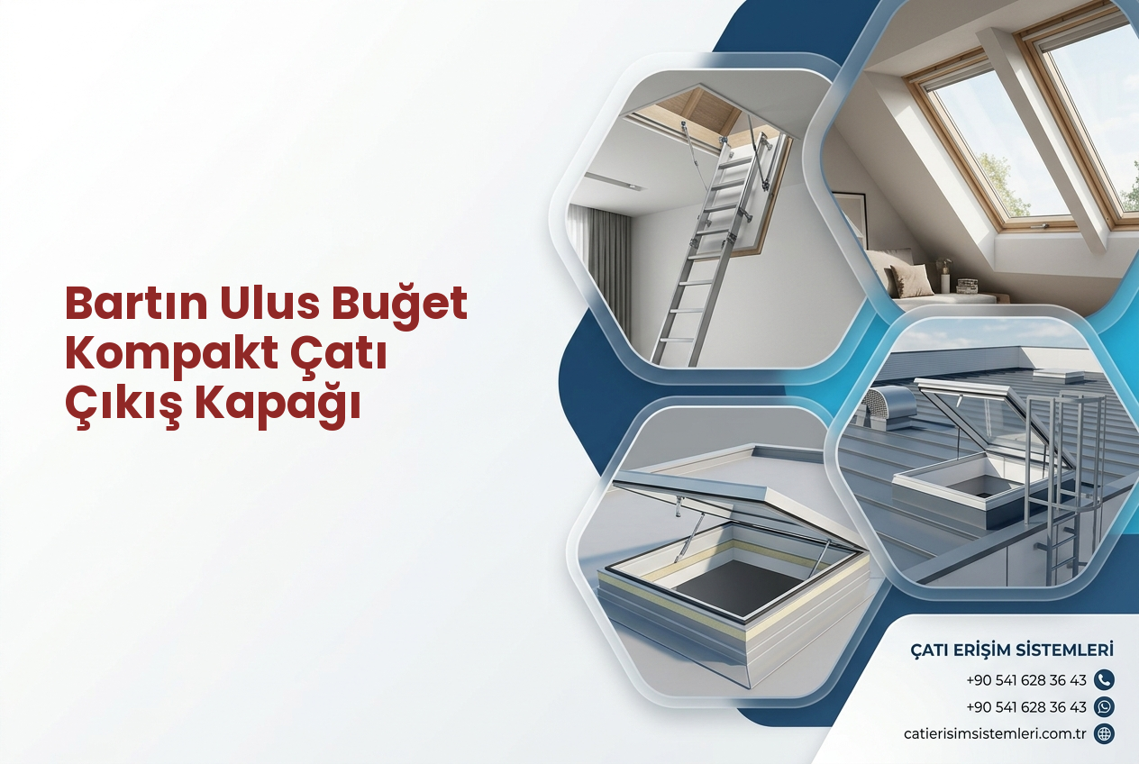 Bartın Ulus Buğet Kompakt Çatı Çıkış Kapağı