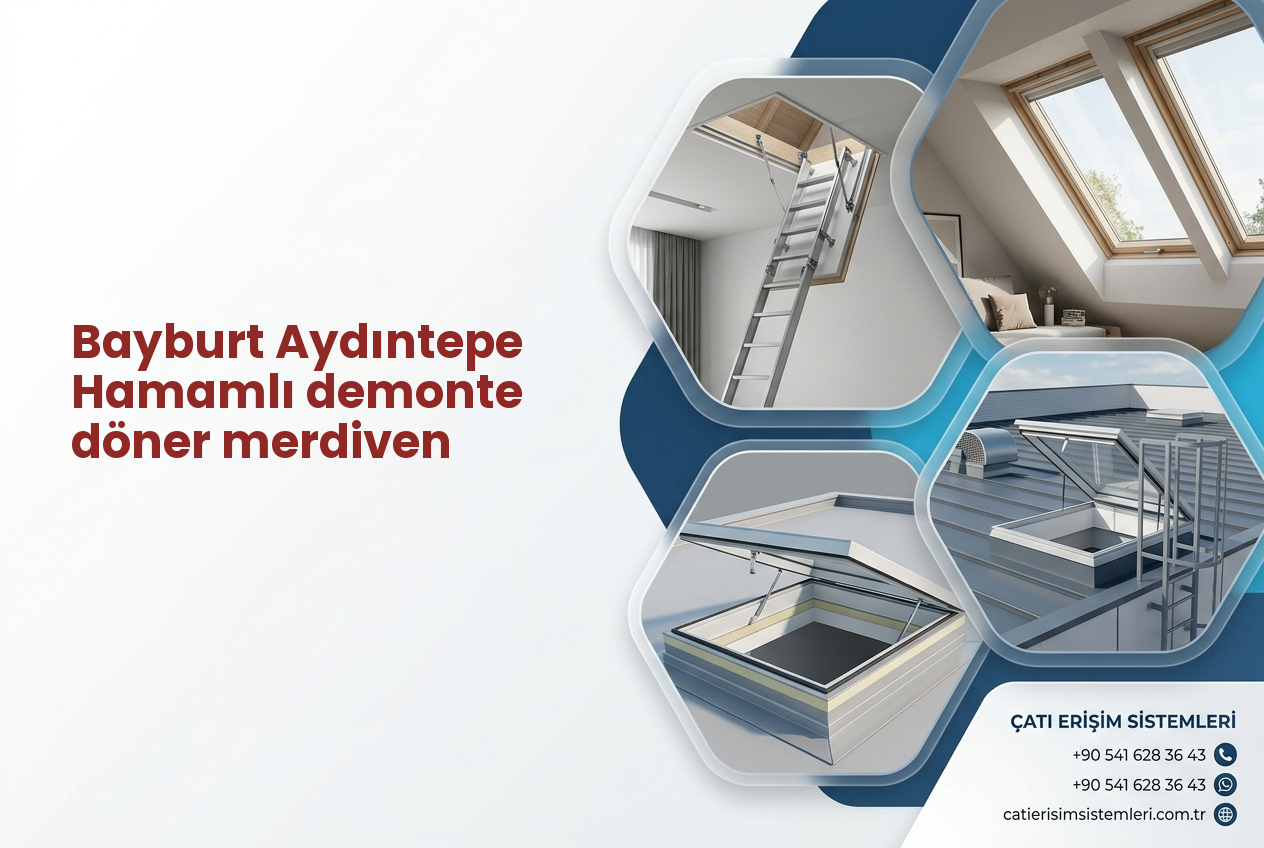 Bayburt Aydıntepe Hamamlı demonte döner merdiven