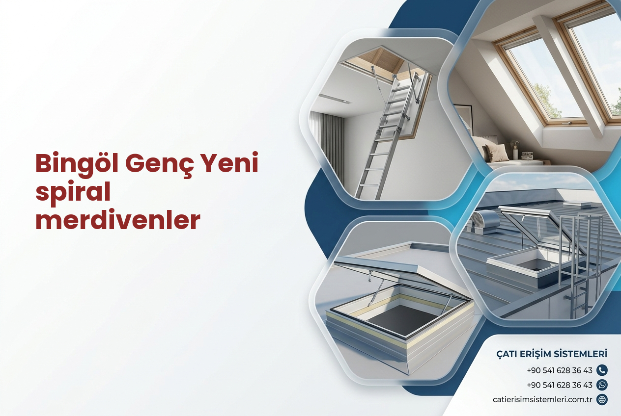 Bingöl Genç Yeni spiral merdivenler