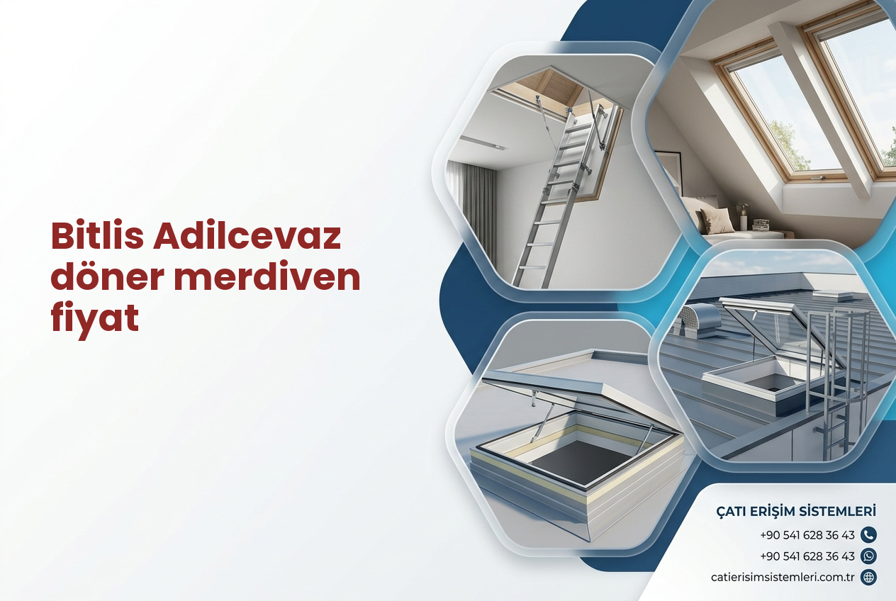 Bitlis Adilcevaz döner merdiven fiyat