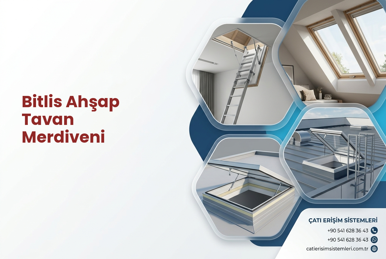 Bitlis Ahşap Tavan Merdiveni