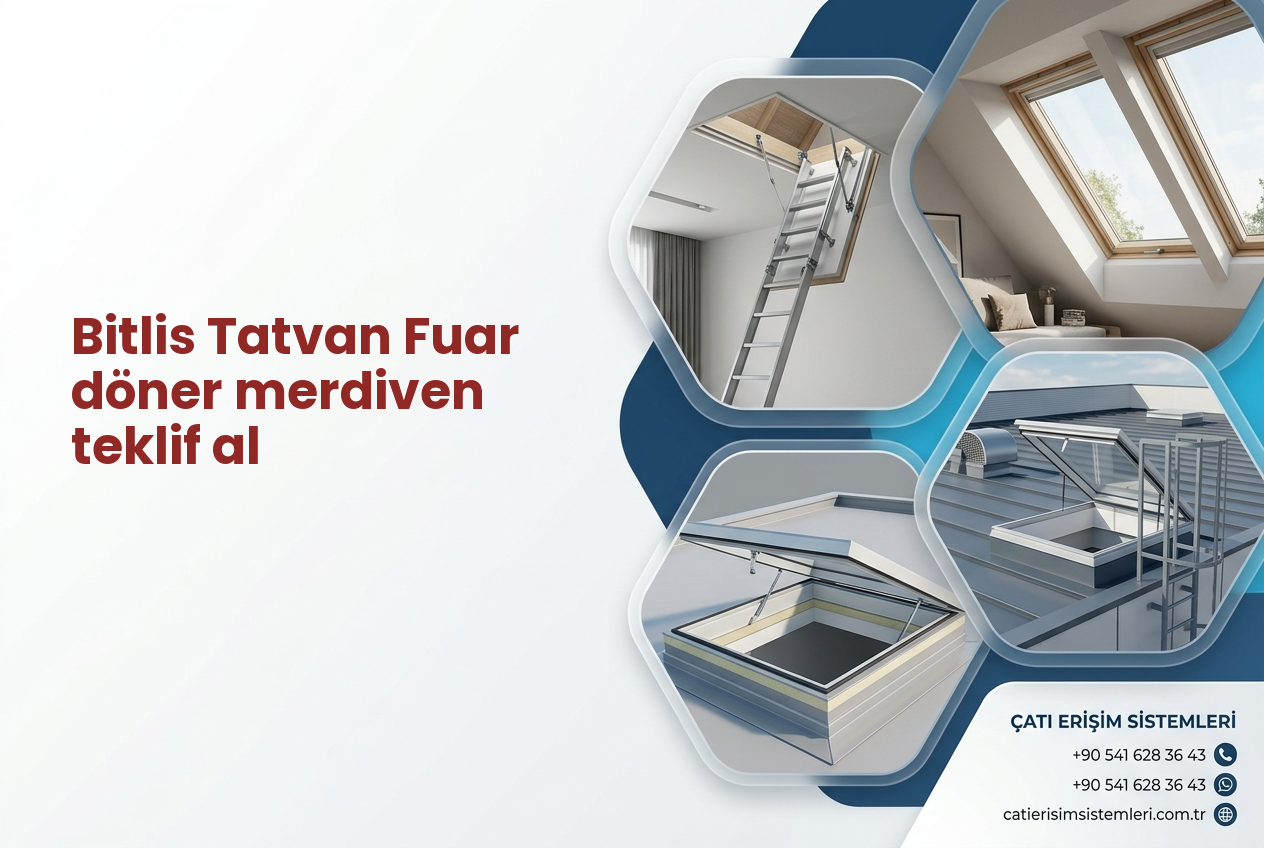 Bitlis Tatvan Fuar döner merdiven teklif al