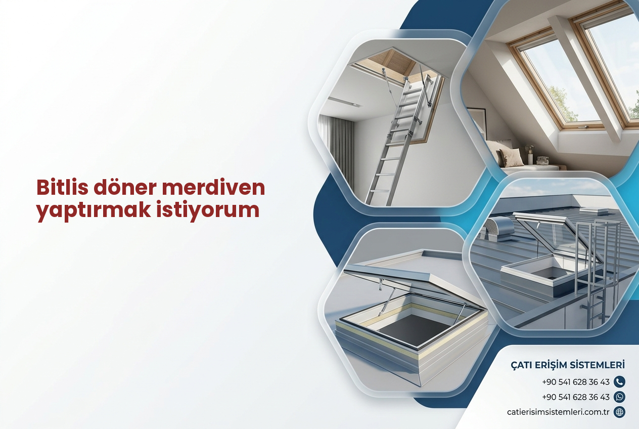 Bitlis döner merdiven yaptırmak istiyorum