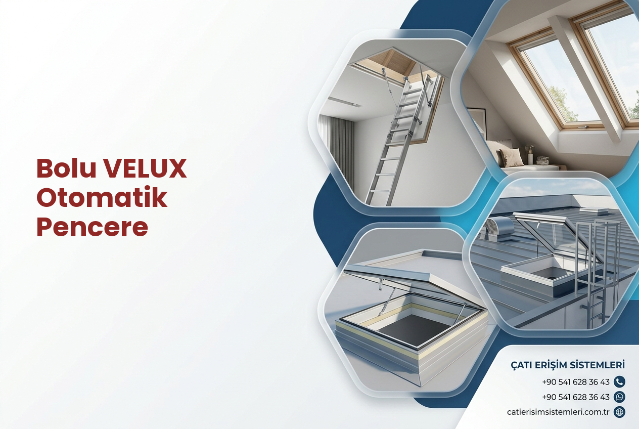 Bolu VELUX Otomatik Pencere