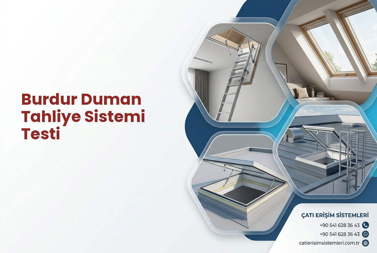 Burdur Duman Tahliye Sistemi Testi