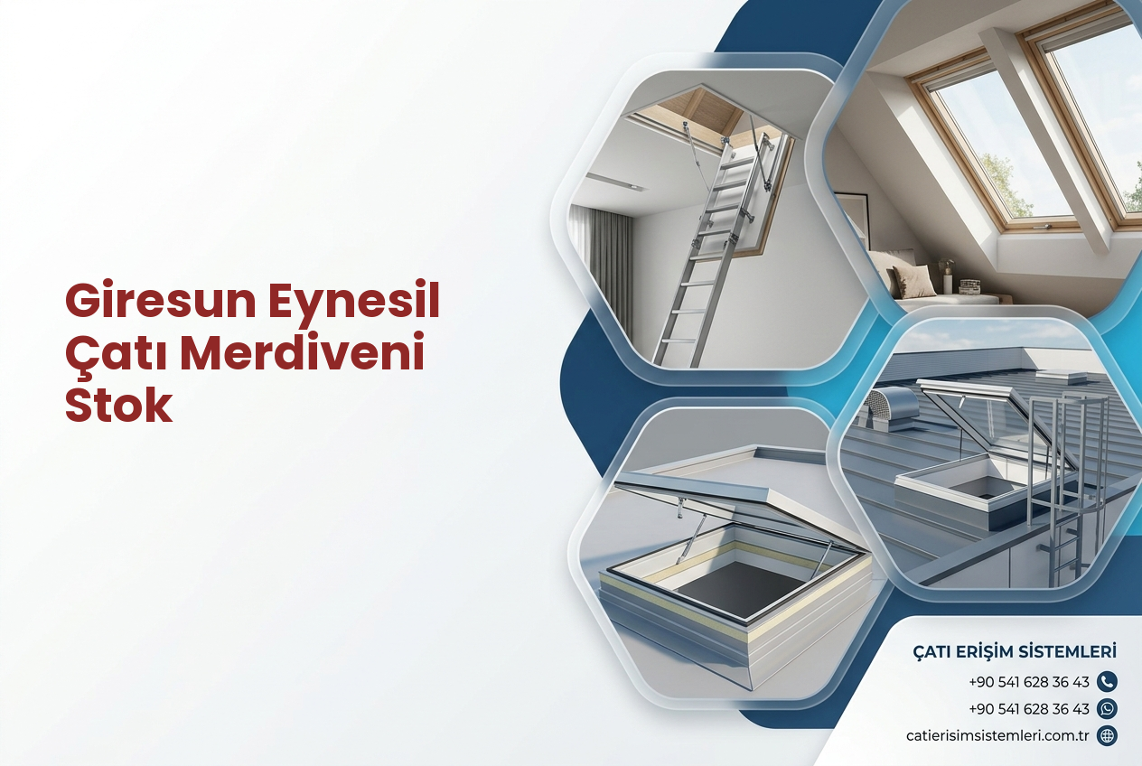 Giresun Eynesil Çatı Merdiveni Stok