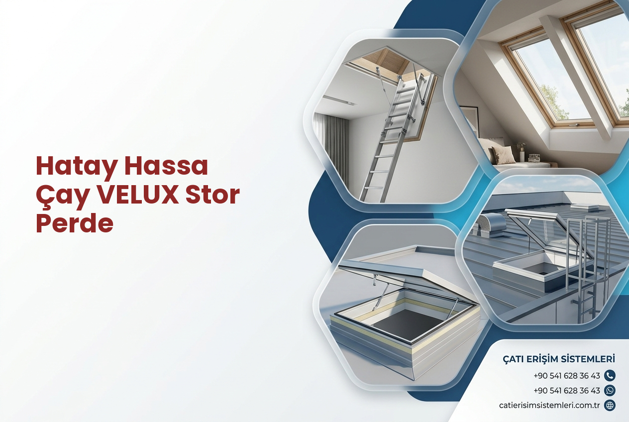 Hatay Hassa Çay VELUX Stor Perde