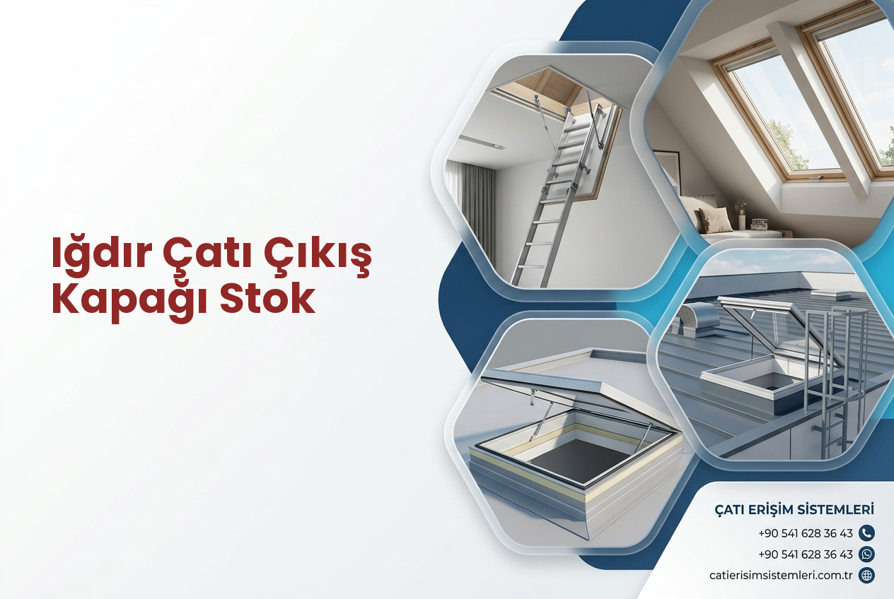 Iğdır Çatı Çıkış Kapağı Stok