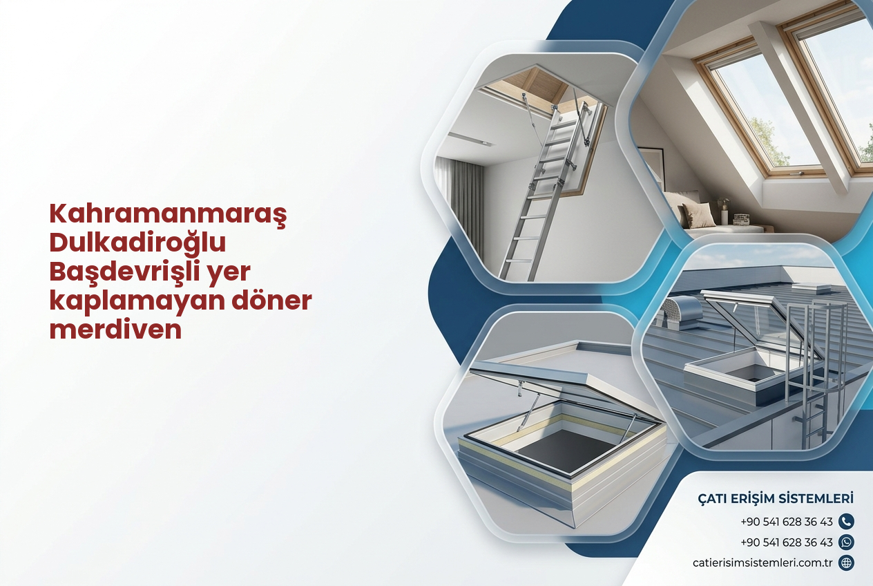 Kahramanmaraş Dulkadiroğlu Başdevrişli yer kaplamayan döner merdiven