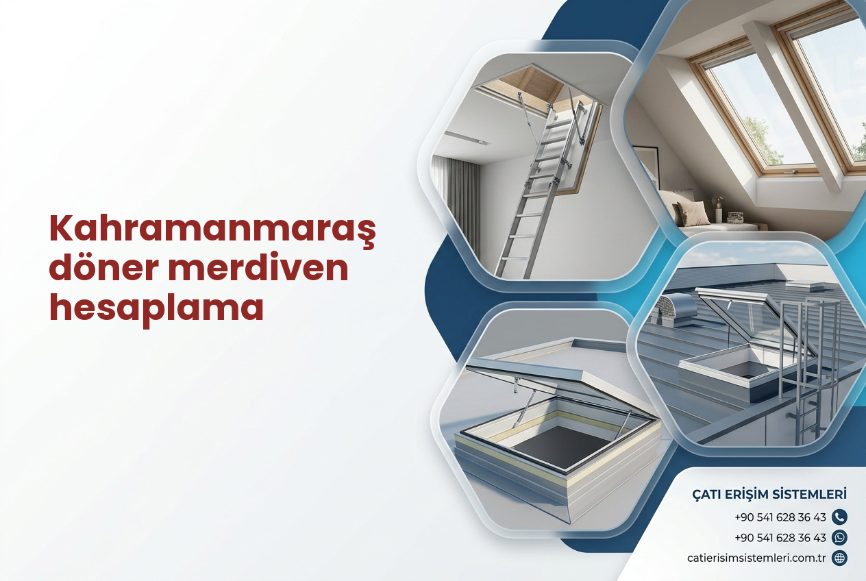 Kahramanmaraş döner merdiven hesaplama