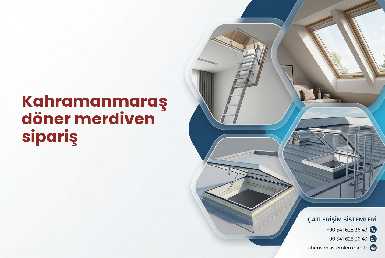 Kahramanmaraş döner merdiven sipariş