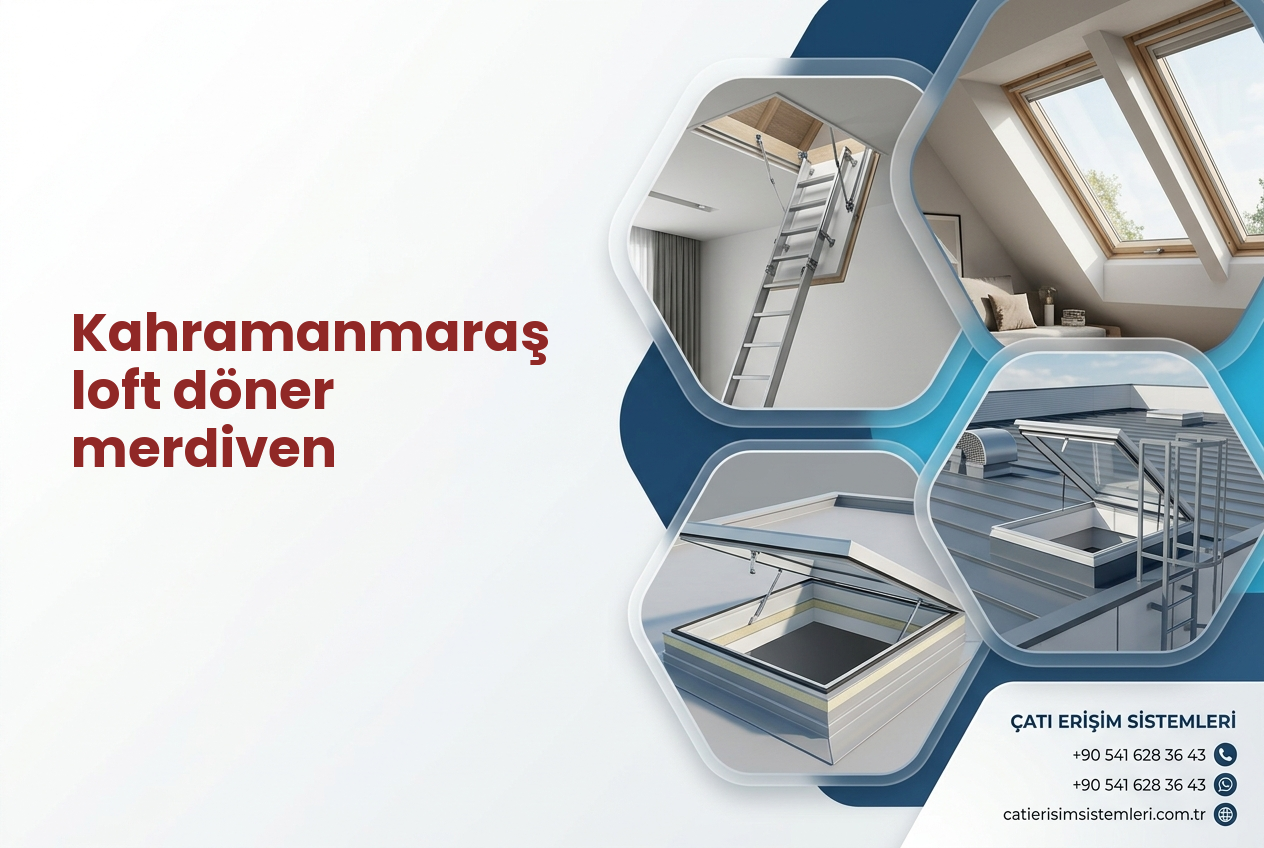 Kahramanmaraş loft döner merdiven