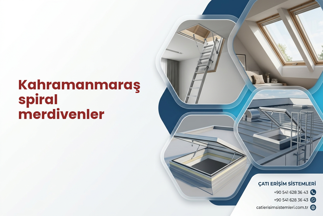 Kahramanmaraş spiral merdivenler