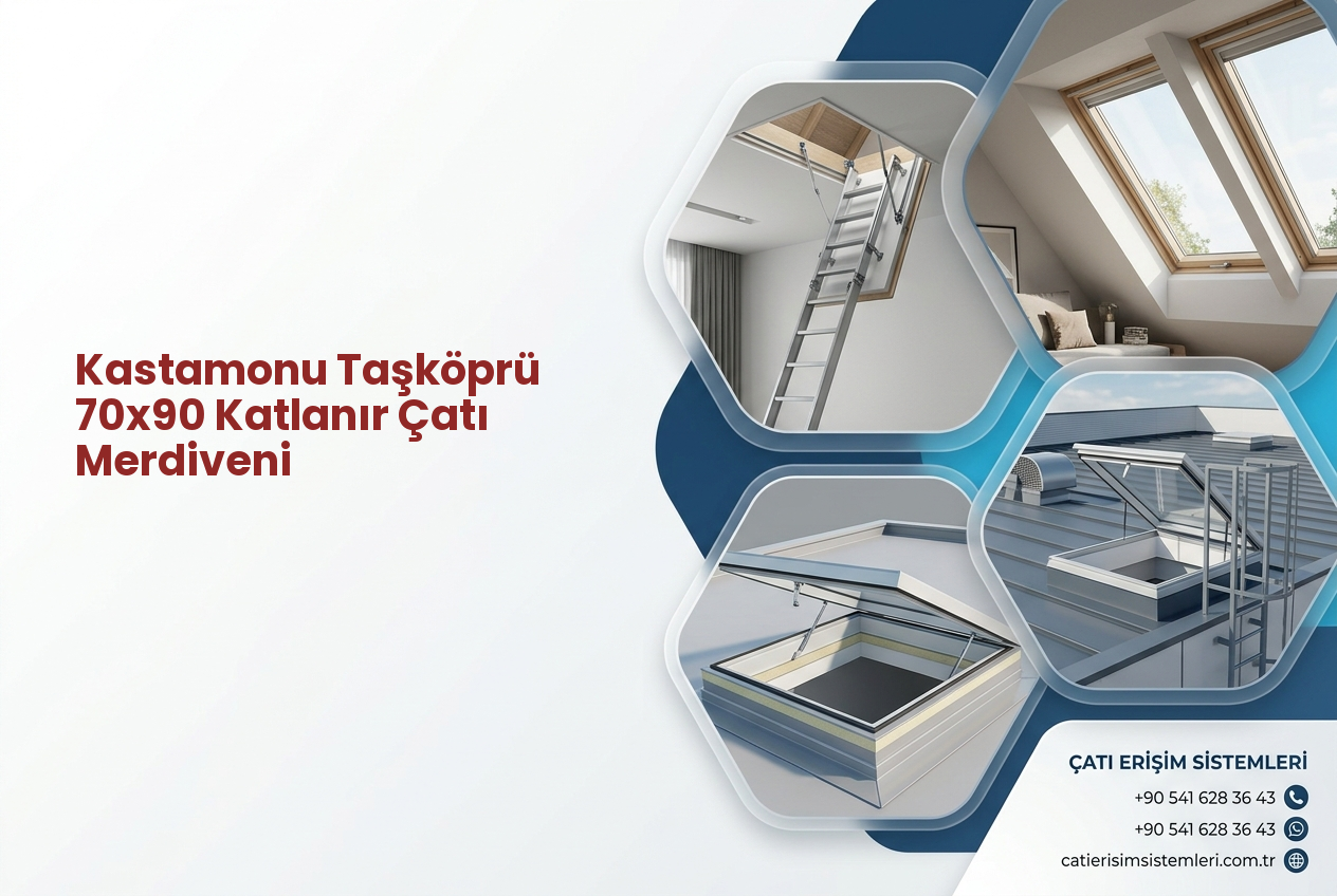 Kastamonu Taşköprü 70x90 Katlanır Çatı Merdiveni