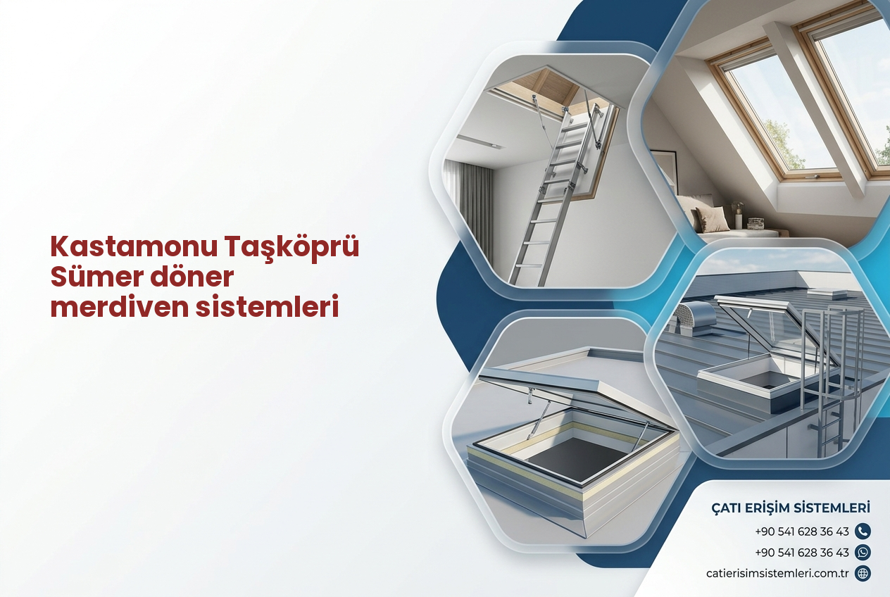 Kastamonu Taşköprü Sümer döner merdiven sistemleri