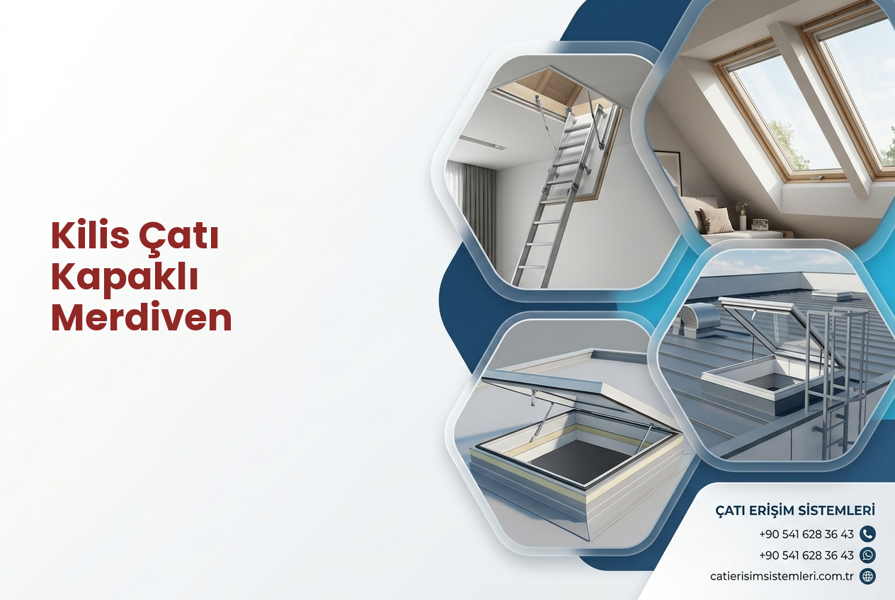 Kilis Çatı Kapaklı Merdiven