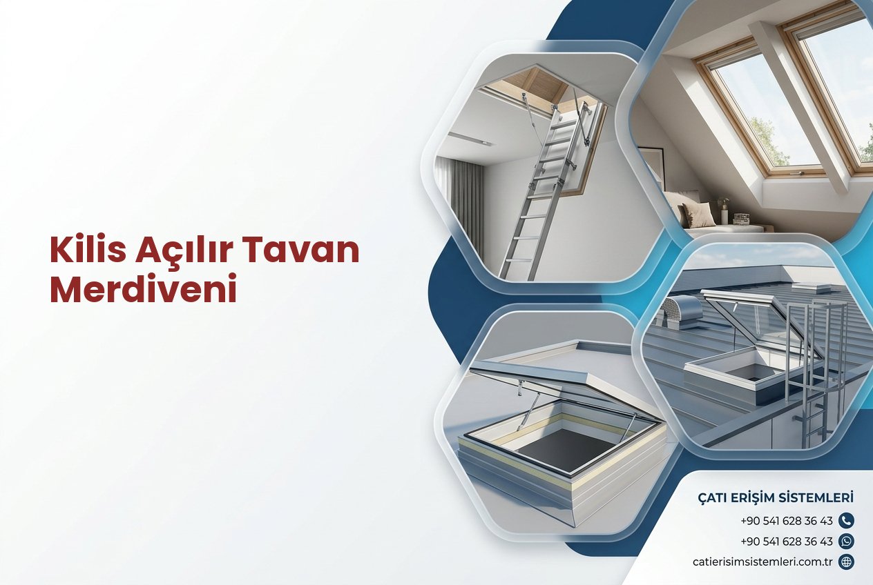 Kilis Açılır Tavan Merdiveni