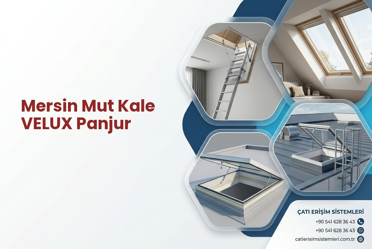 Mersin Mut Kale VELUX Panjur