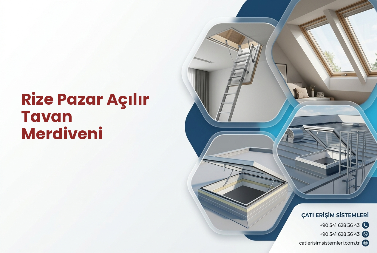 Rize Pazar Açılır Tavan Merdiveni