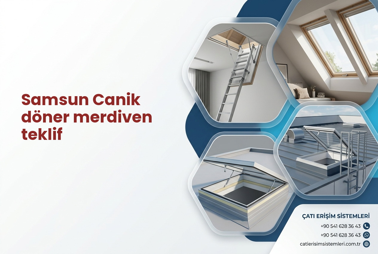 Samsun Canik döner merdiven teklif
