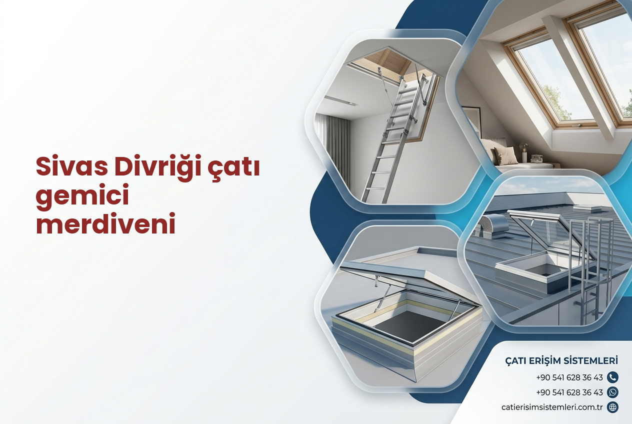 Sivas Divriği çatı gemici merdiveni