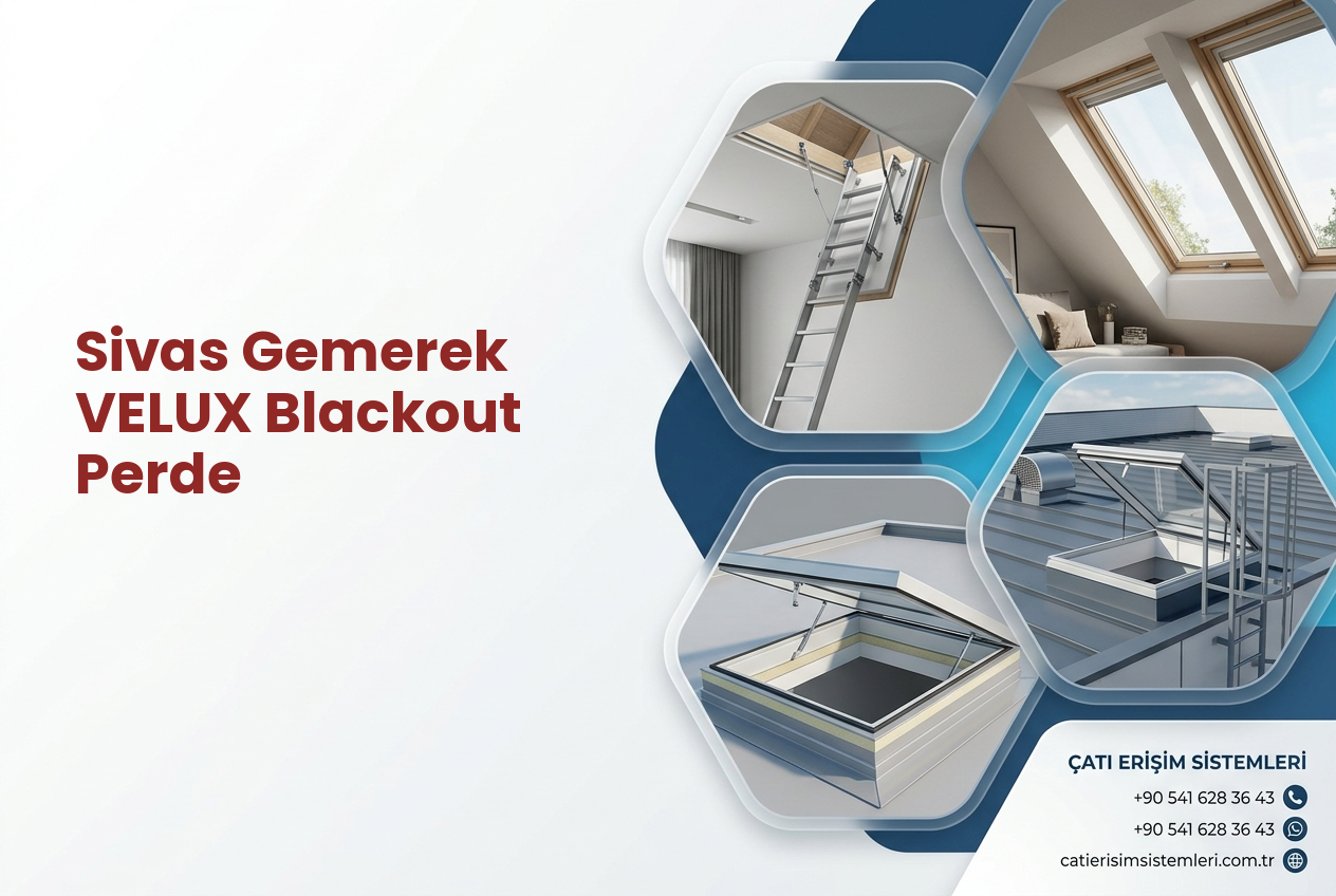 Sivas Gemerek VELUX Blackout Perde