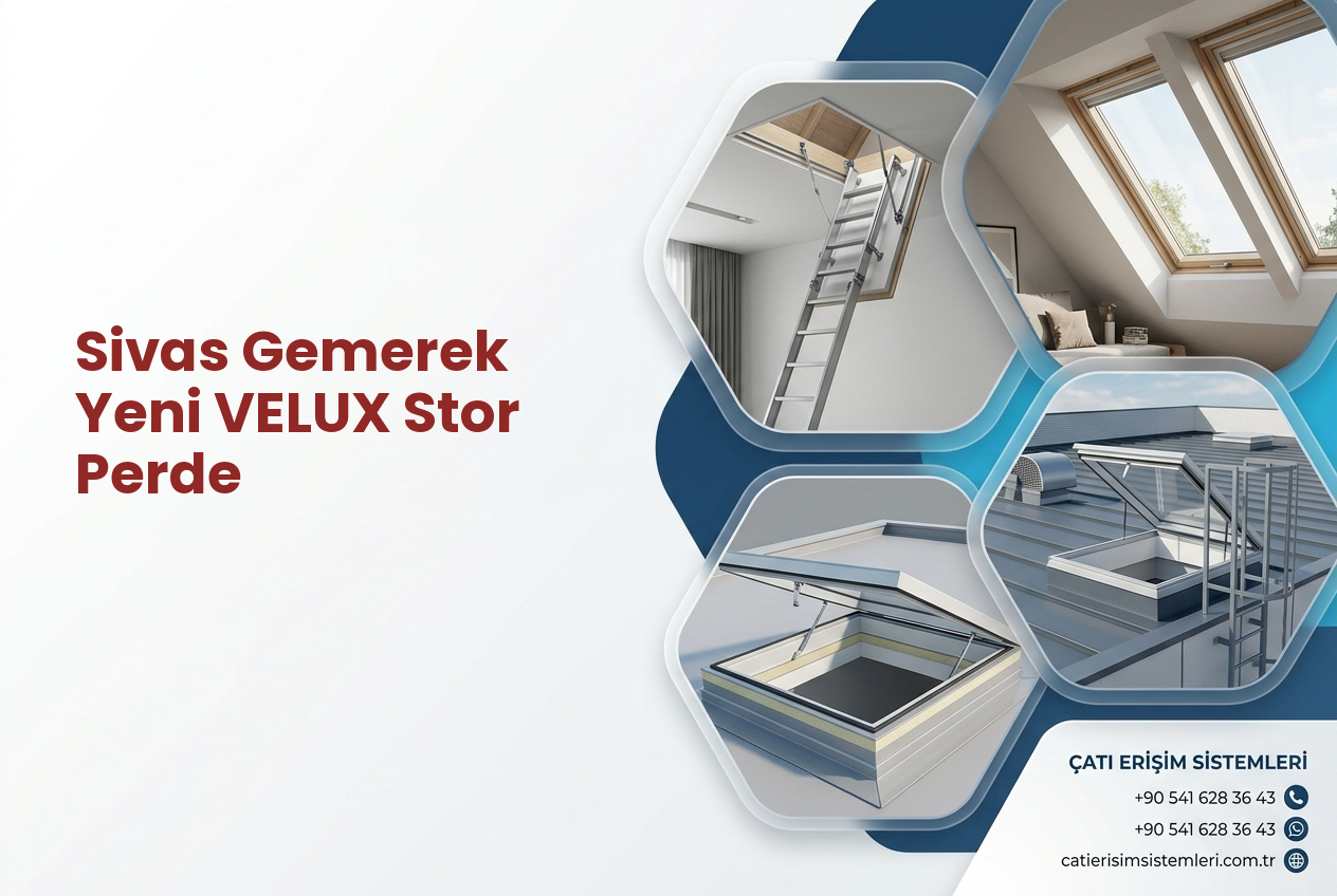 Sivas Gemerek Yeni VELUX Stor Perde