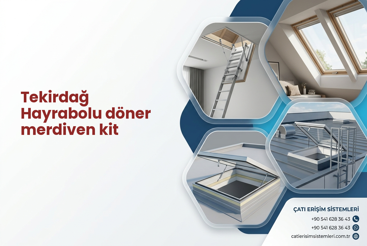 Tekirdağ Hayrabolu döner merdiven kit