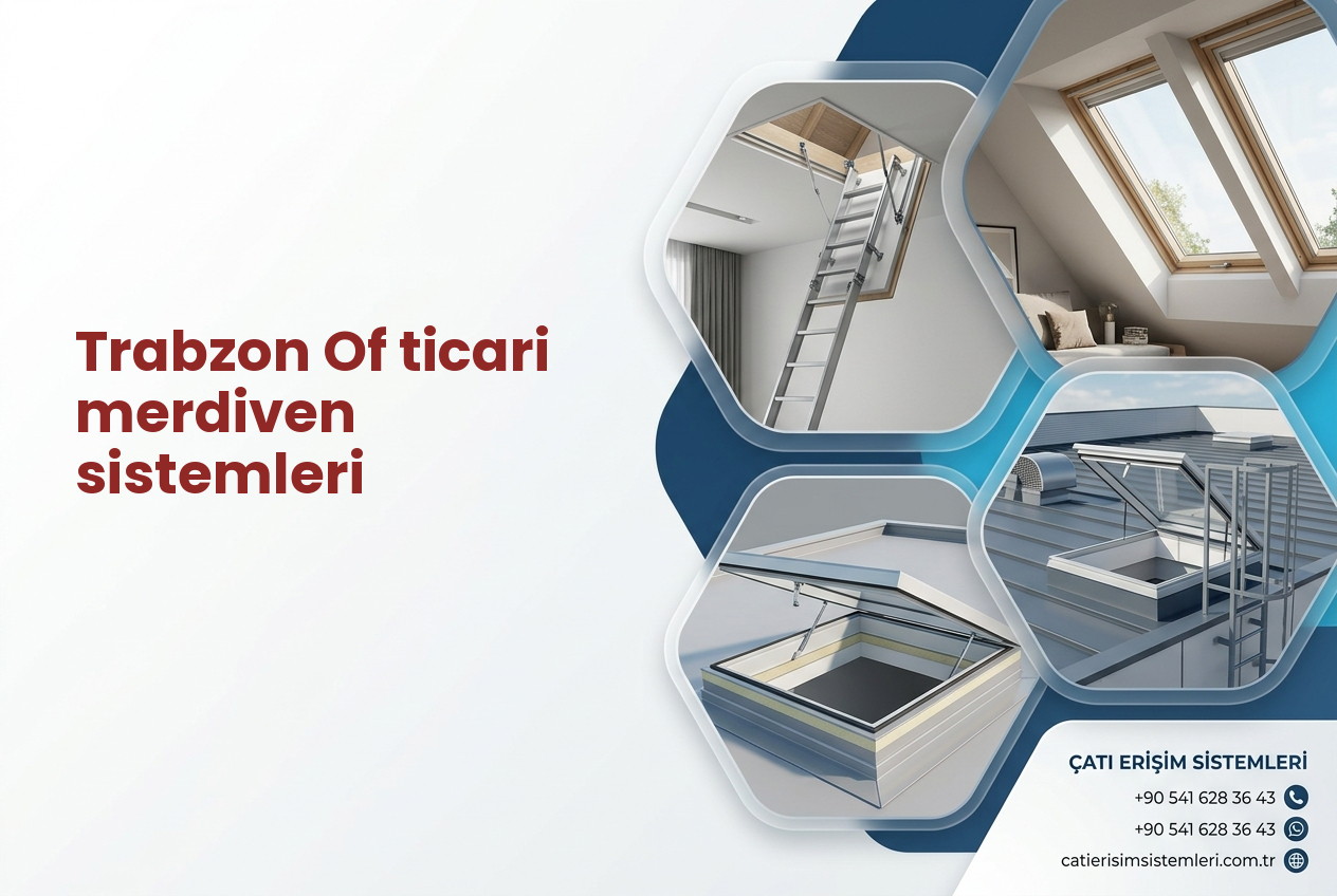 Trabzon Of ticari merdiven sistemleri