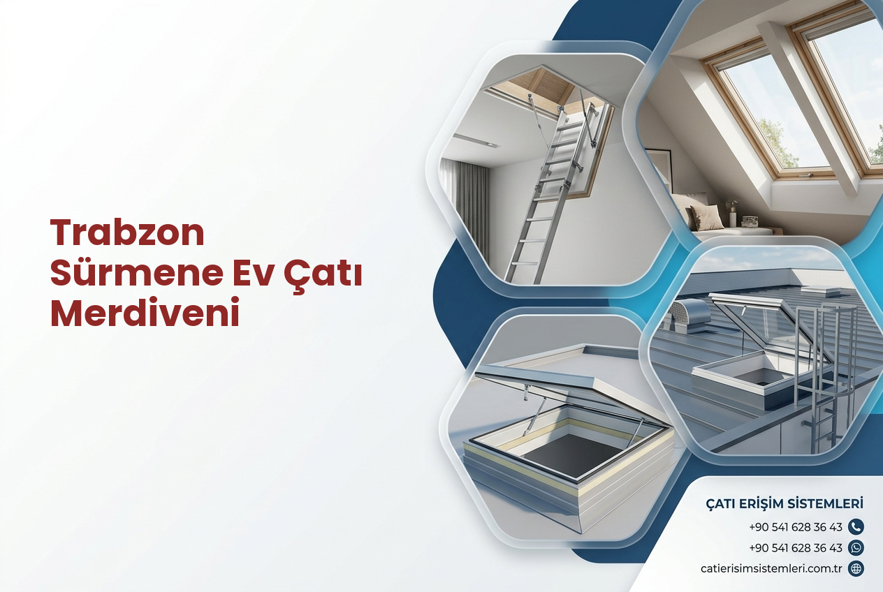 Trabzon Sürmene Ev Çatı Merdiveni