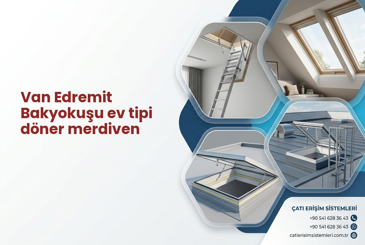 Van Edremit Bakyokuşu ev tipi döner merdiven